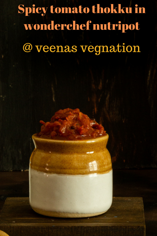 spicy tomato thokku in wonderchef nutripot